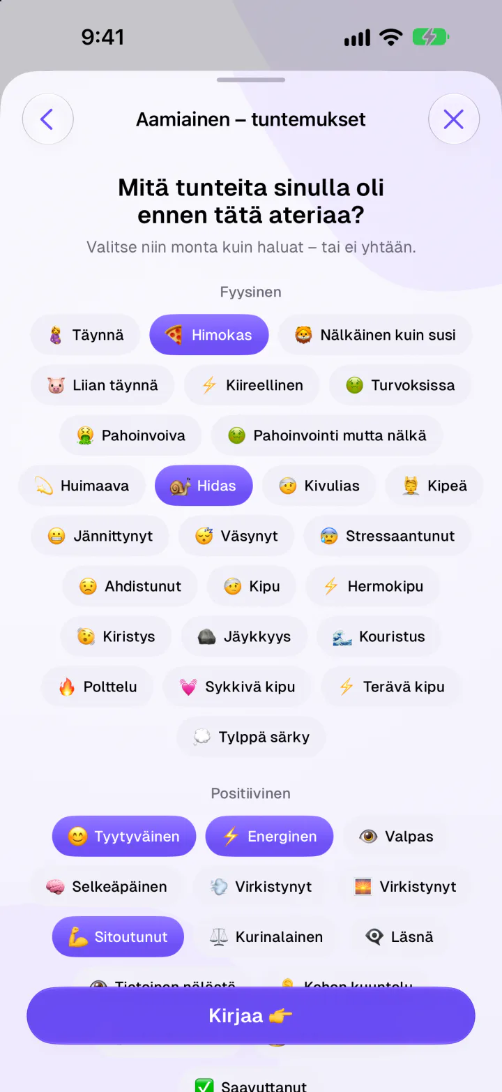 Aterian kirjaus kysyy, mitä tunteita sinulla oli ennen aamiaista, ja tarjoaa valittavia tuntemuksia