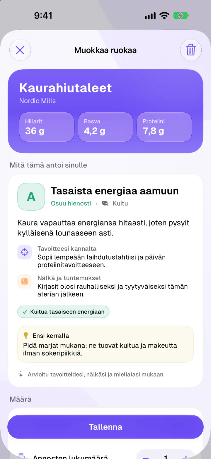 Fimblen Rauhallinen tila antaa kaurahiutaleille arvosanan A ja kertoo, miten ateria tuki tavoitetta, nälkää ja tuntemuksia